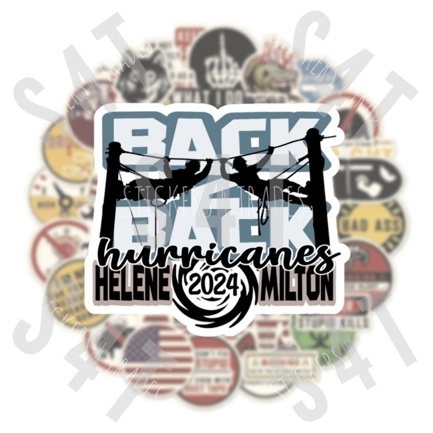 2024 BACK 2 BACK Hurricane Milton Helene Lineman Hard Hat Sticker Journeyman Tropical Storm Gift Union