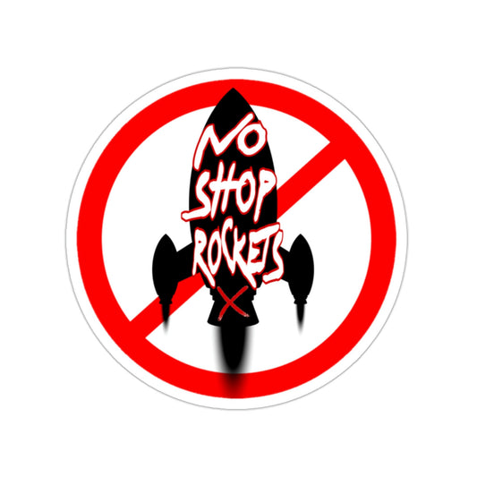 No Shop Rockets Hard Hat Sticker Gift for Husband Boyfriend Crew Union Jobsite